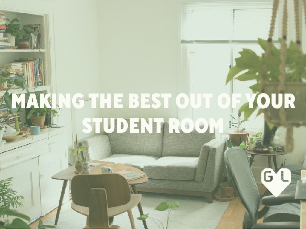 Makingthebestoutofyourstudentroom