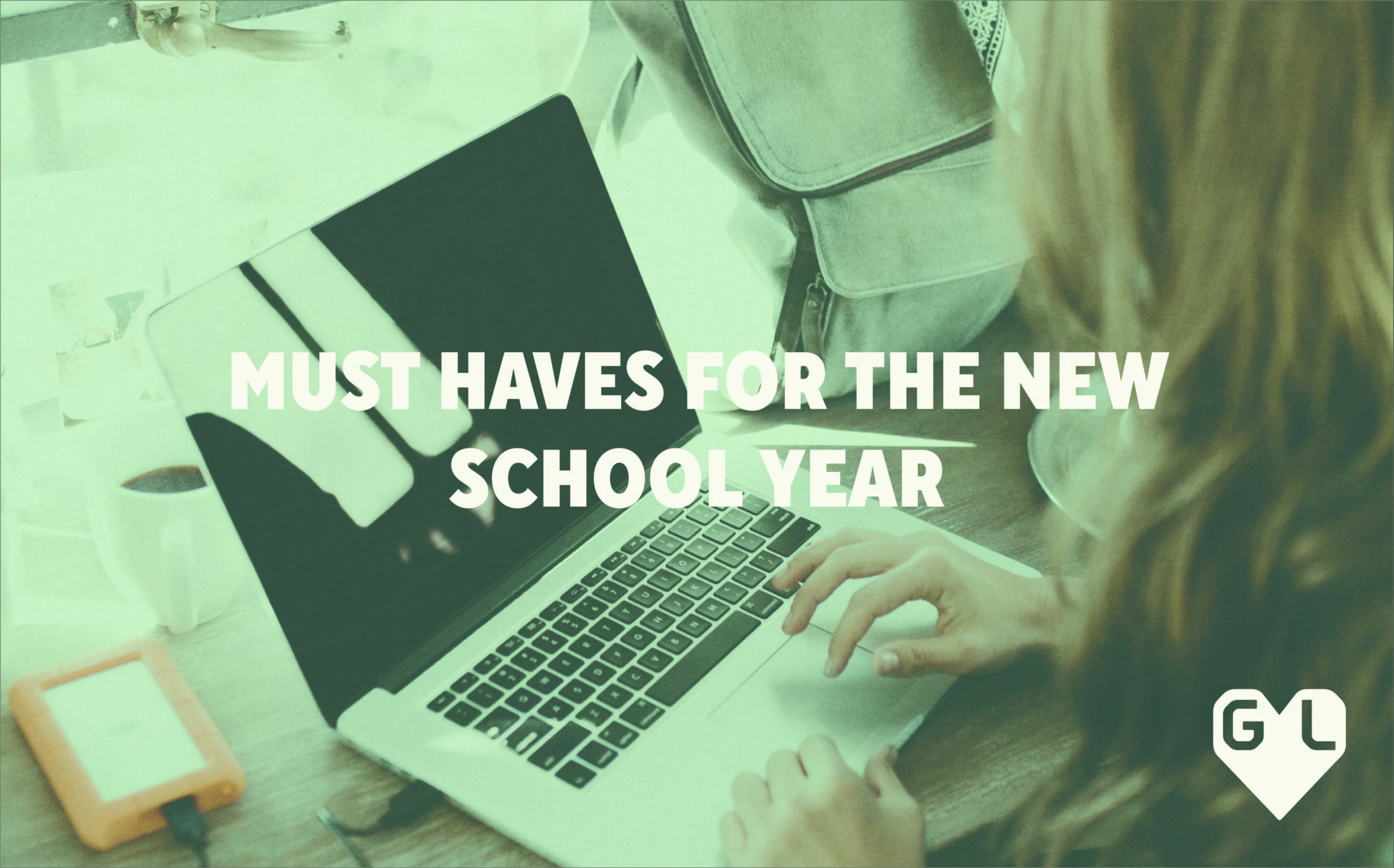 Must Haves For The New School Year